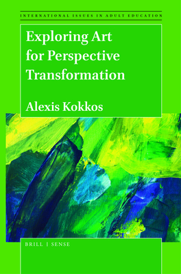 Exploring Art for Perspective Transformation - Kokkos, Alexis