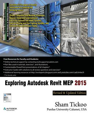 Exploring Autodesk Revit Mep 2015 - Purdue Univ, Prof Sham Tickoo