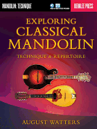 Exploring Classical Mandolin Technique & Repertoire - Book/Online Audio