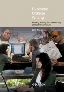 Exploring College Writing: Reading, Writing, and Researching Across the Curriculum