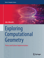 Exploring Computational Geometry: Theory and Python Implementations
