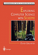 Exploring computer science with Scheme