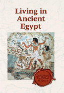 Exploring Cultural History: Living in Ancient Egypt - L