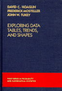Exploring Data Tables, Trends, and Shapes