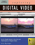 Exploring Digital Video - Rysinger, Lisa