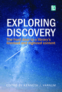 Exploring Discovery: The front door to your library's licensed and digitized content