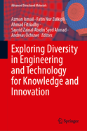Exploring Diversity in Engineering and Technology for Knowledge and Innovation