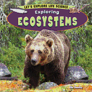 Exploring Ecosystems