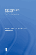 Exploring English Grammar: From Formal to Functional