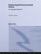 Exploring Environmental Issues: An Integrated Approach