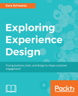 Exploring Experience Design