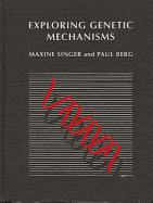 Exploring Genetic Mechanisms