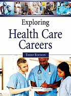 Exploring Health Care Careers
