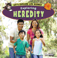 Exploring Heredity