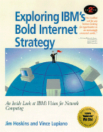 Exploring IBM's Brave New Internet Strategy: An Inside Look at Big Blue's Vision for the Future of Computing