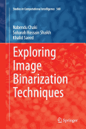 Exploring Image Binarization Techniques