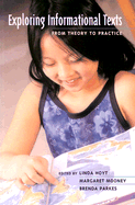Exploring Informational Texts: From Theory to Practice