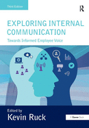 Exploring Internal Communication: Towards Informed Employee Voice
