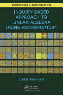 Exploring Linear Algebra: Labs and Projects with Mathematica �