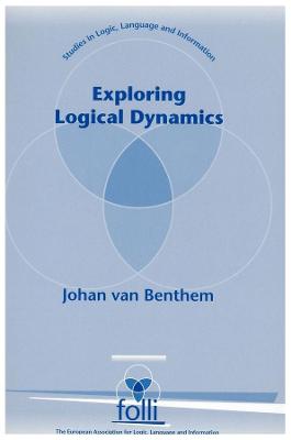 Exploring Logical Dynamics - Van Benthem, Johan