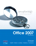 Exploring Microsoft Office 2007 Plus Edition