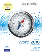 Exploring Microsoft Office Word 2010 Comprehensive