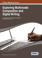 Exploring Multimodal Composition and Digital Writing