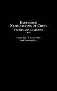 Exploring nationalisms of China: themes and conflicts