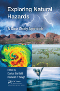Exploring Natural Hazards: A Case Study Approach
