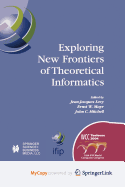 Exploring New Frontiers of Theoretical Informatics