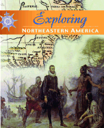 Exploring Northeastern America - Blue, and Naden, Corinne J