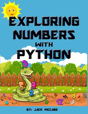 Exploring Numbers with Python - McCabe, Jack