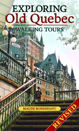 Exploring Old Quebec: Walking Tours