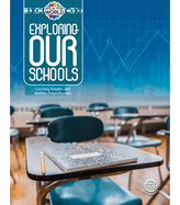 Exploring Our Schools