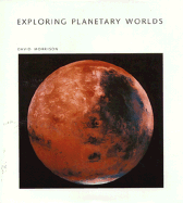 Exploring Planetary Worlds (Sal 45) - Morrison, David