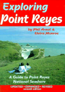 Exploring Point Reyes: A Guide to Point Reyes National Seashore