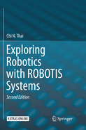 Exploring Robotics with Robotis Systems