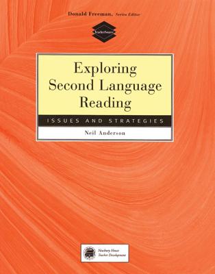 Exploring Second Language Reading: Issues and Strategies - Anderson, Neil