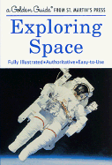 Exploring Space - Chartrand, Mark R, Ph.D., and Miller, Ron (Photographer)