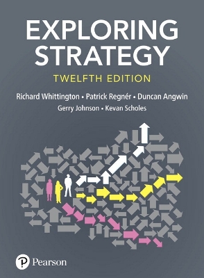 Exploring Strategy, Text Only - Whittington, Richard, and Regn�r, Patrick, and Angwin, Duncan