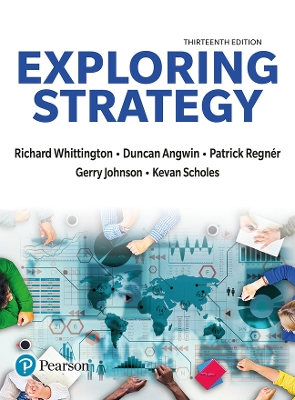 Exploring Strategy - Whittington, Richard, and Regn�r, Patrick, and Angwin, Duncan