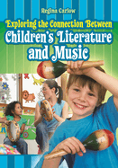 Exploring the Connection Between Children's Literature and Music