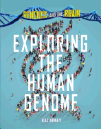 Exploring the Human Genome