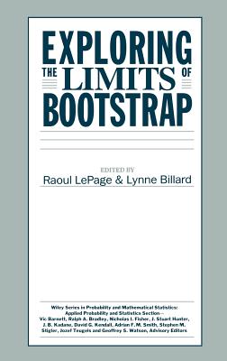 Exploring the Limits of Bootstrap - Lepage, Raoul (Editor), and Billard, Lynne (Editor)