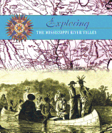 Exploring the Mississippi River Valley
