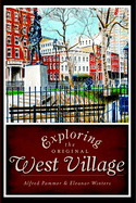 Exploring the Original West Village