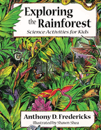 Exploring the Rainforest: Science Activities for Kids