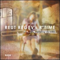 Exploring the Vibe - Reut Regev's R*TIME