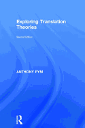 Exploring Translation Theories