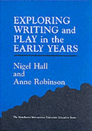 Exploring Writing and Play in the Early Years